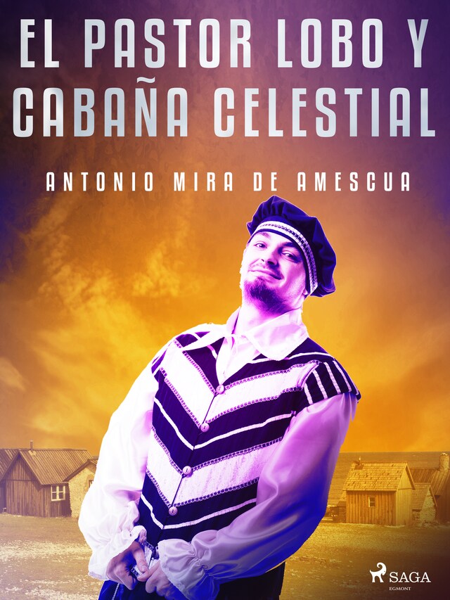 Couverture de livre pour El pastor lobo y cabaña celestial