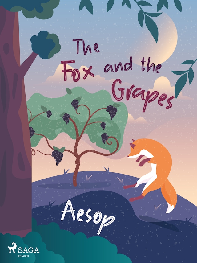 Bokomslag för The Fox and the Grapes