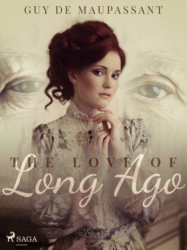 Book cover for The Love of Long Ago