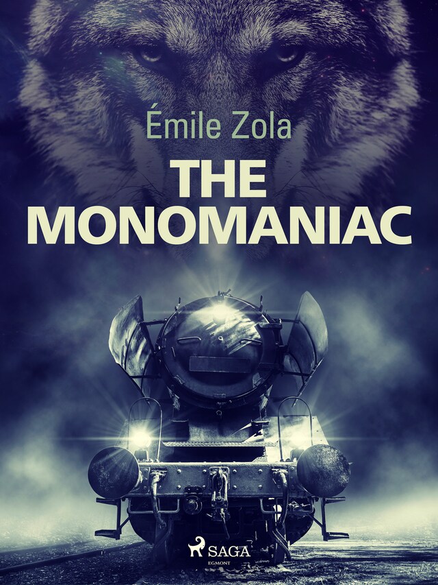 Book cover for The Monomaniac