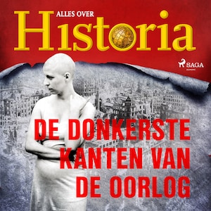 De donkerste kanten van de oorlog - luisterboek