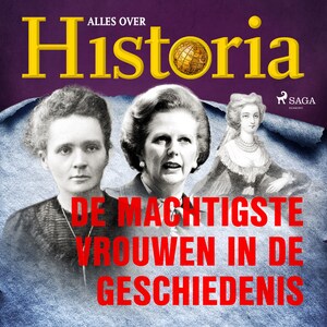 De machtigste vrouwen in de geschiedenis - luisterboek