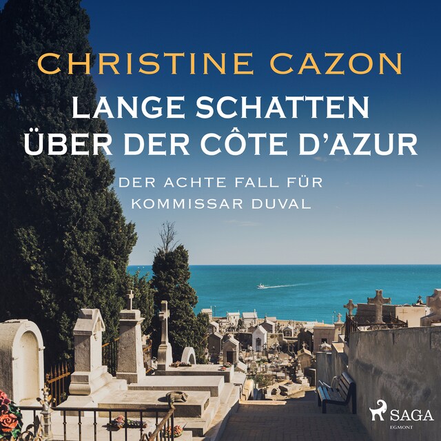 Couverture de livre pour Lange Schatten über der Côte d'Azur. Der achte Fall fur Kommissar Duval