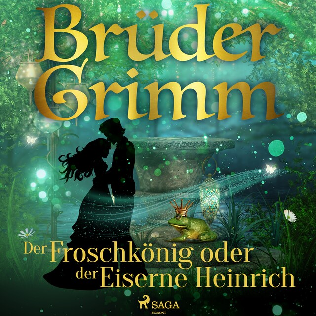 Book cover for Der Froschkönig oder der Eiserne Heinrich