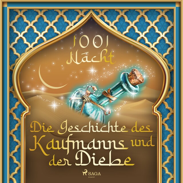 Book cover for Die Geschichte des Kaufmanns und der Diebe