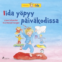 Iida yöpyy päiväkodissa