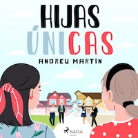 Hijas únicas