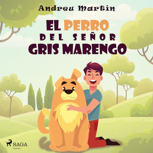 Bokomslag för El perro del señor Gris Marengo