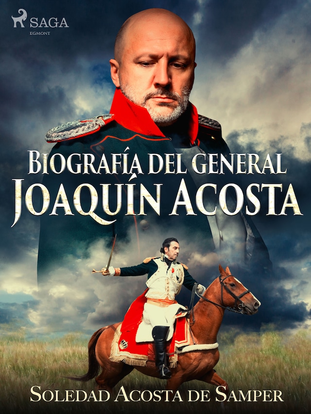 Couverture de livre pour Biografía del general Joaquín Acosta