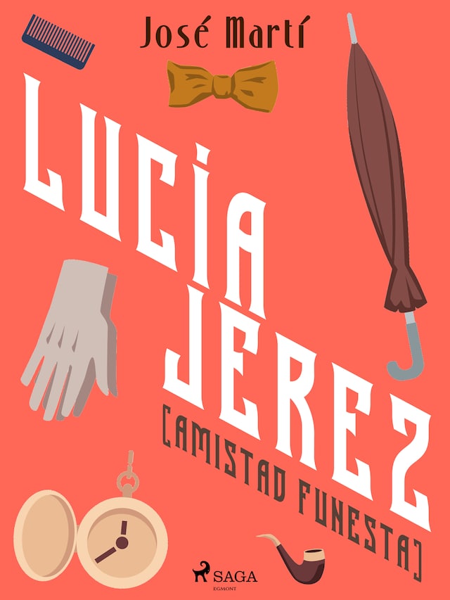 Copertina del libro per Lucía Jerez (Amistad funesta)