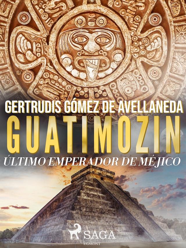 Boekomslag van Guatimozin, último emperador de México