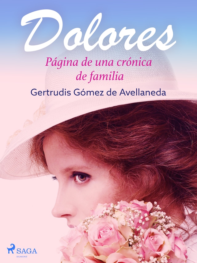 Book cover for Dolores. Página de una crónica de familia