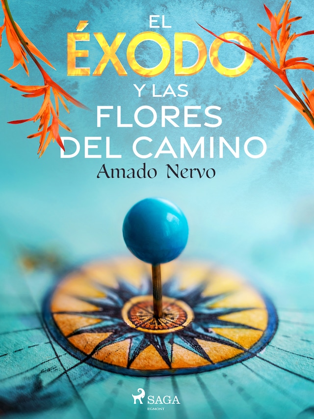Buchcover für El éxodo y las flores del camino