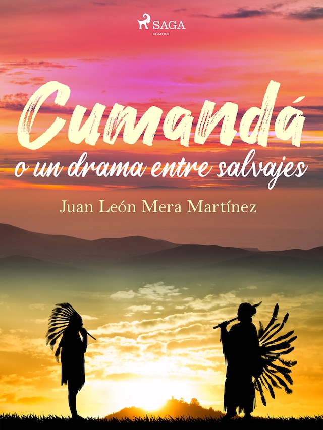 Buchcover für Cumandá o un drama entre salvajes