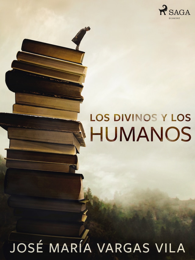 Book cover for Los divinos y los humanos