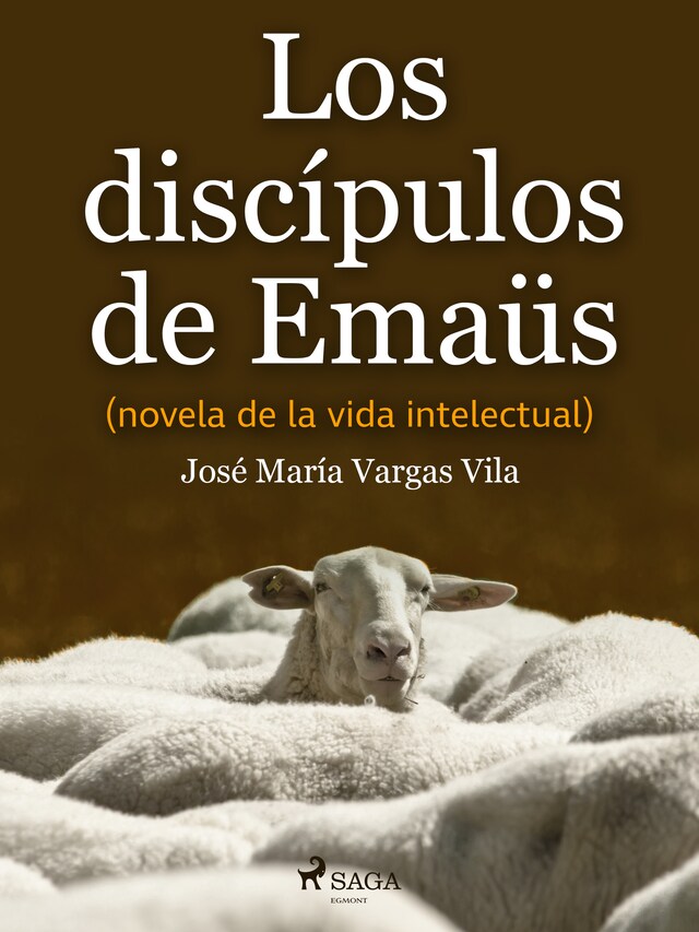 Boekomslag van Los discípulos de Emaüs (novela de la vida intelectual)