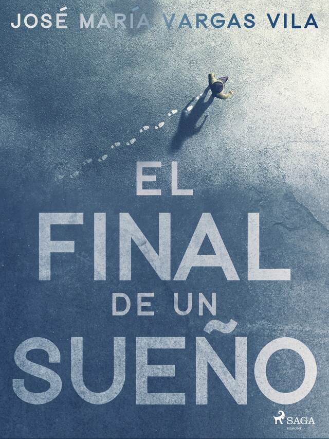 Okładka książki dla El final de un sueño