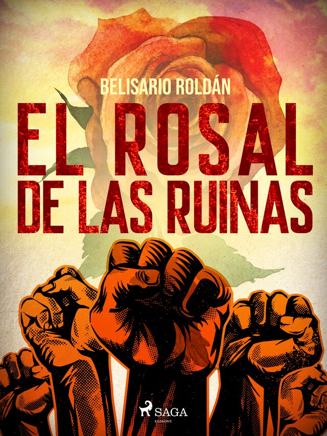 Okładka książki dla El rosal de las ruinas