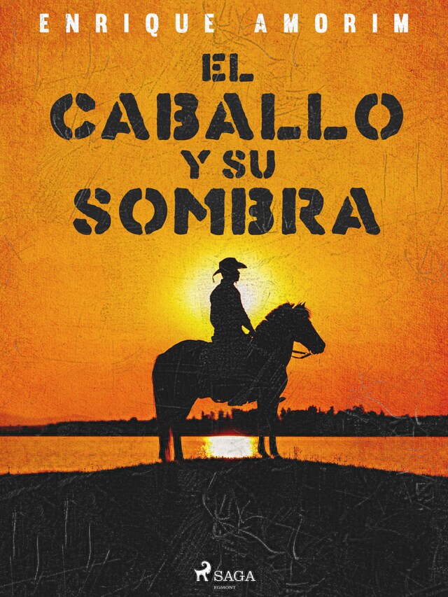 Book cover for El caballo y su sombra