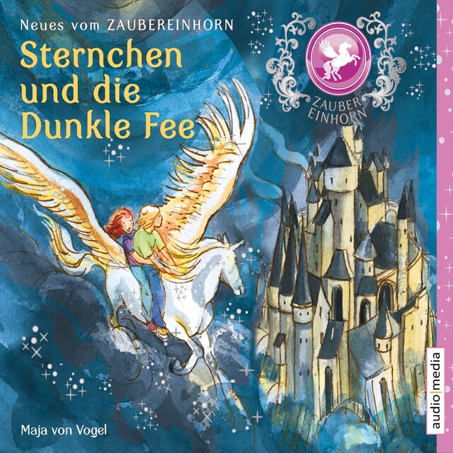 Copertina del libro per Zaubereinhorn - Sternchen und die Dunkle Fee