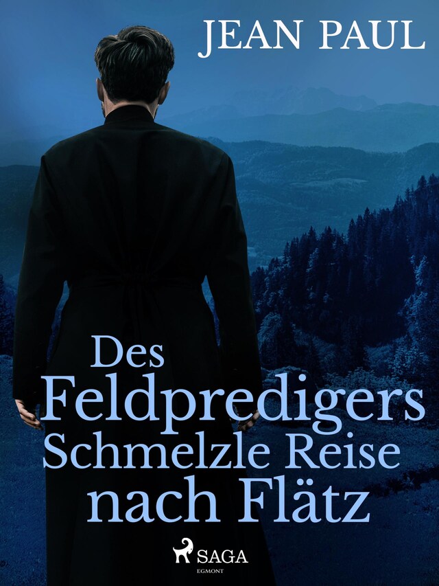 Boekomslag van Des Feldpredigers Schmelzle Reise nach Flätz