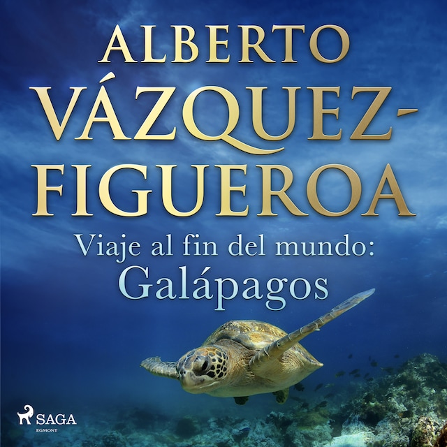 Copertina del libro per Viaje al fin del mundo: Galápagos