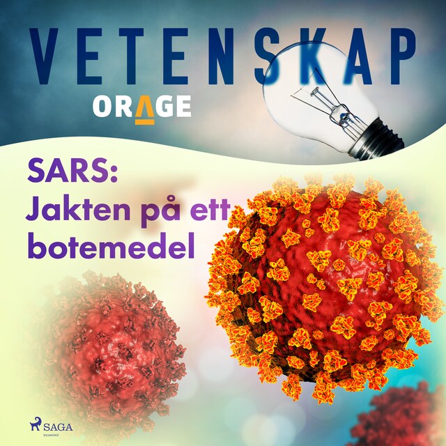 Book cover for SARS: Jakten på ett botemedel
