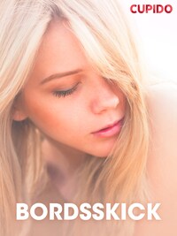 Bordsskick – erotiska noveller