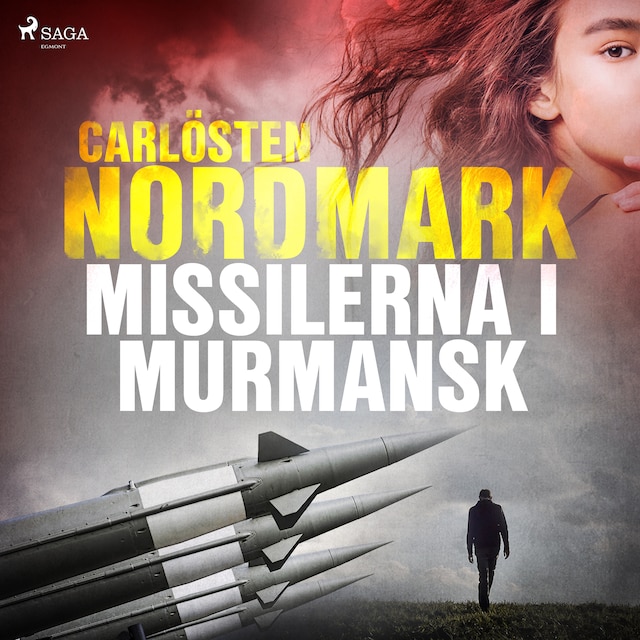 Book cover for Missilerna i Murmansk