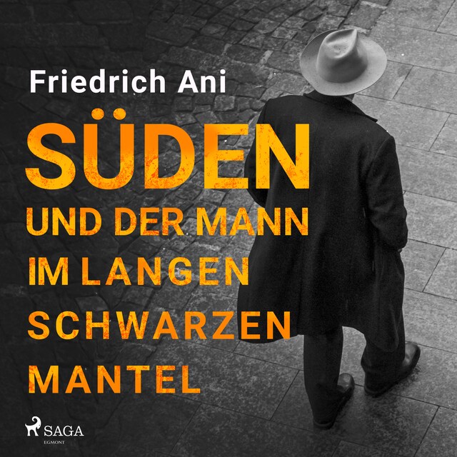 Buchcover für Süden und der Mann im langen schwarzen Mantel