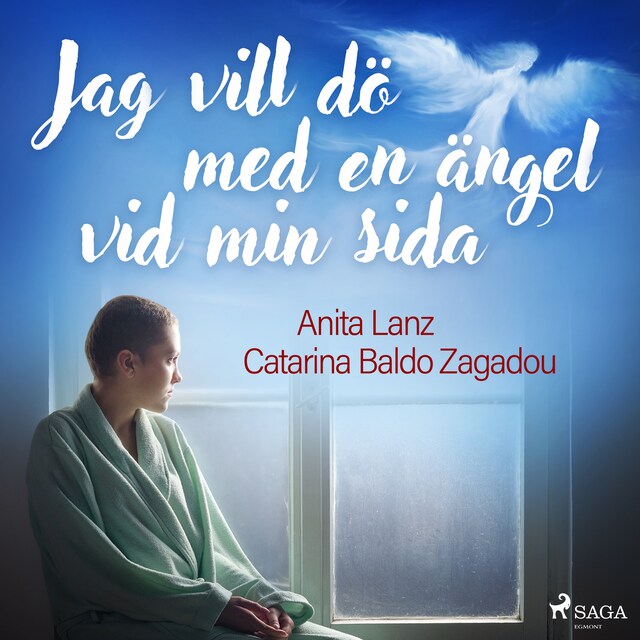 Book cover for Jag vill dö med en ängel vid min sida