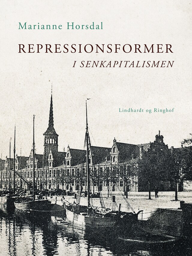 Bogomslag for Repressionsformer i senkapitalismen