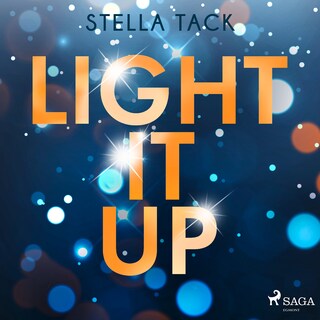 Light it up (Stars and Lovers 2) als Hörbuch