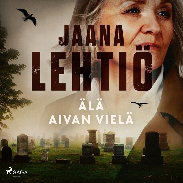 Couverture de livre pour Älä aivan vielä