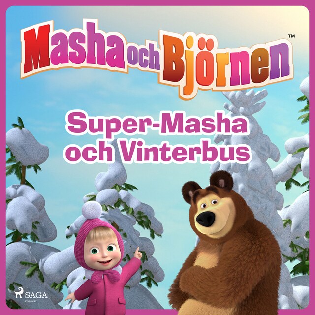 Book cover for Masha och Björnen - Super-Masha och Vinterbus