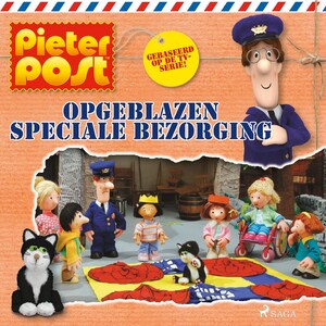 Pieter Post - Opgeblazen speciale bezorging - luisterboek