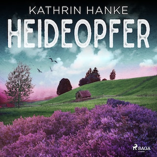 Heideopfer (Katharina von Hagemann, Band 8) als Hörbuch