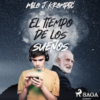 El tiempo de los sueños