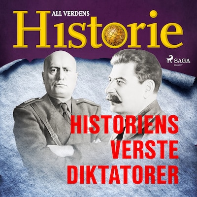 Historiens verste diktatorer