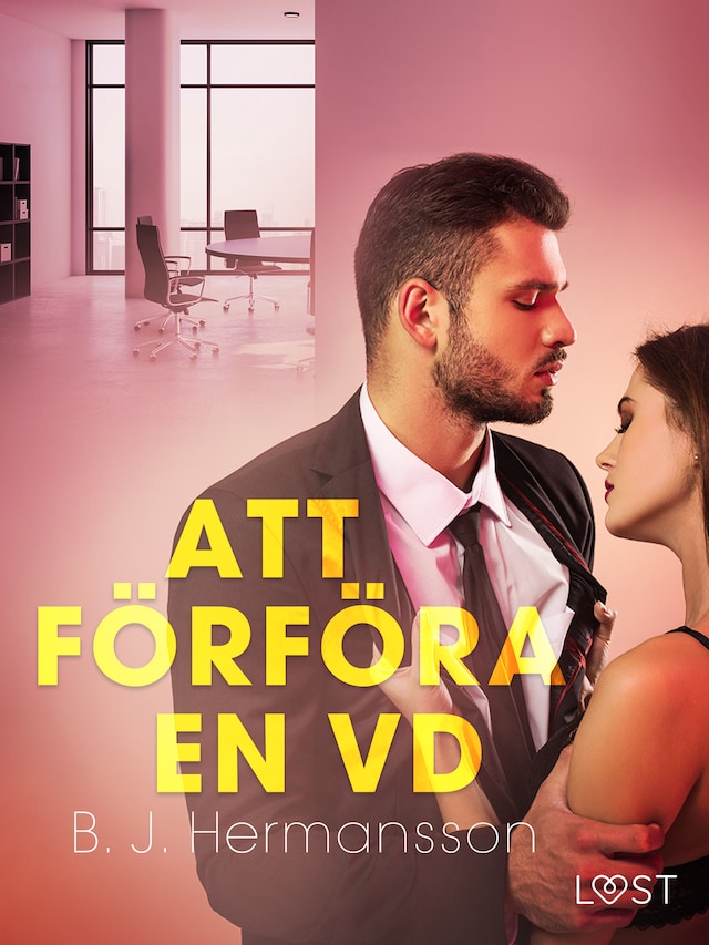 Book cover for Att förföra en VD - erotisk novell