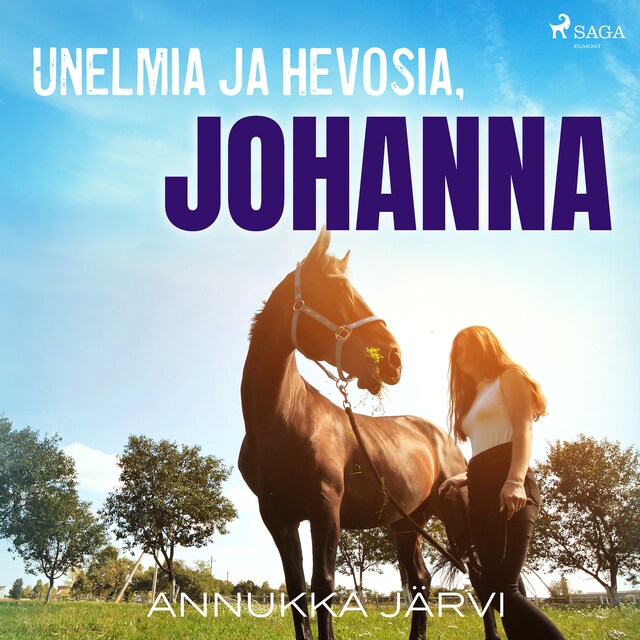Copertina del libro per Unelmia ja hevosia, Johanna