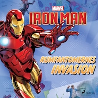 Iron Man - Rumfantomernes invasion