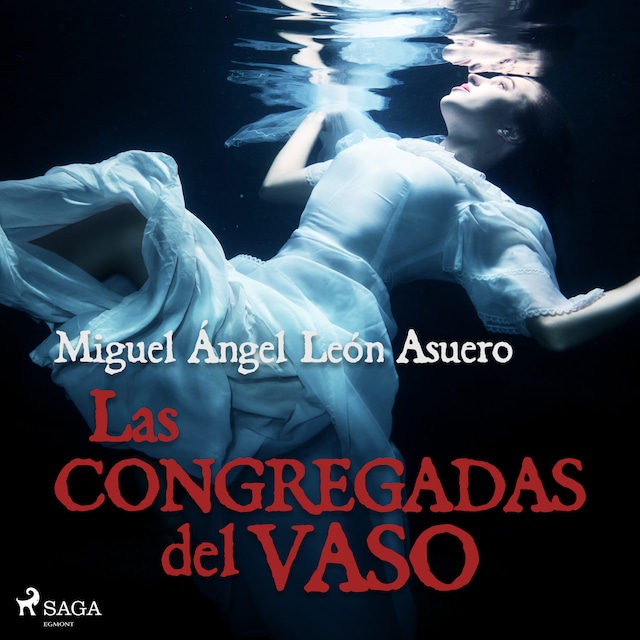 Book cover for Las congregadas del vaso