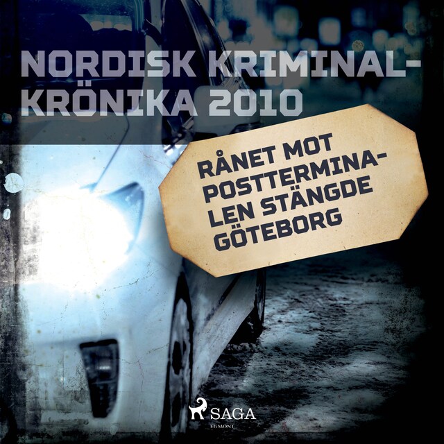 Book cover for Rånet mot postterminalen stängde Göteborg