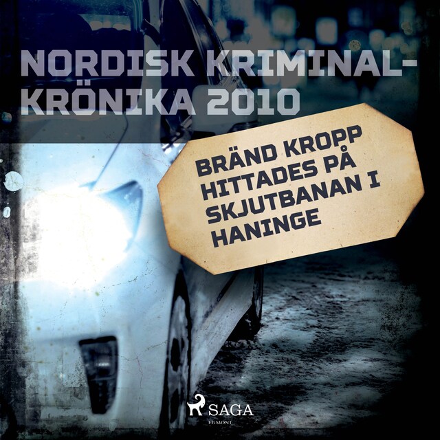 Book cover for Bränd kropp hittades på skjutbanan i Haninge