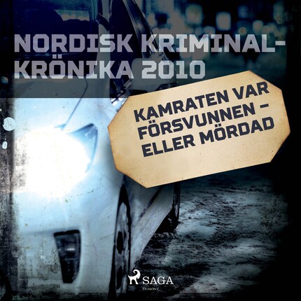 Kamraten var försvunnen – eller mördad bookCoverFor