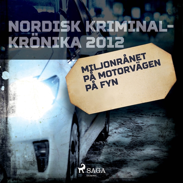 Book cover for Miljonrånet på motorvägen på Fyn