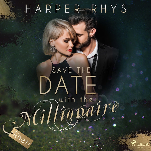 Book cover for Save the Date with the Millionaire - Rhett