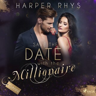 Save the Date with the Millionaire - Gianni als Hörbuch