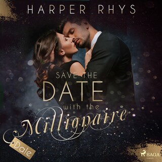 Save the Date with the Millionaire - Dale als Hörbuch